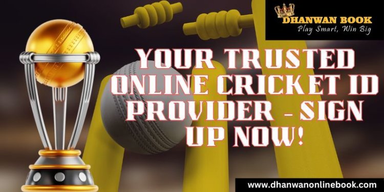 Get Your Online Cricket ID from a Trusted Provider – Play & Win Big